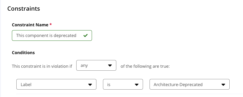 Component labels added as a Lifecycle policy constraint.